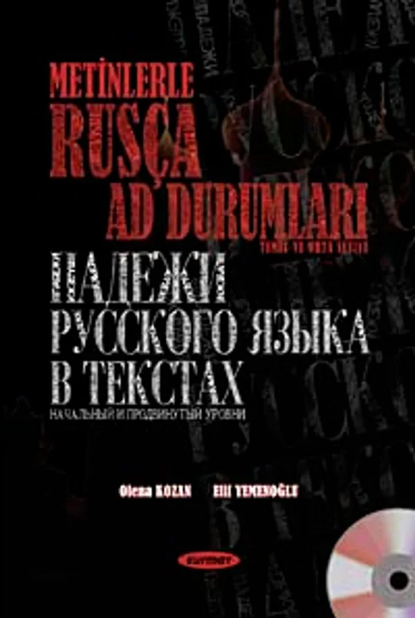 Metinlerle Rusça Ad Durumları Temel ve Orta Seviye (Cd Ekli)