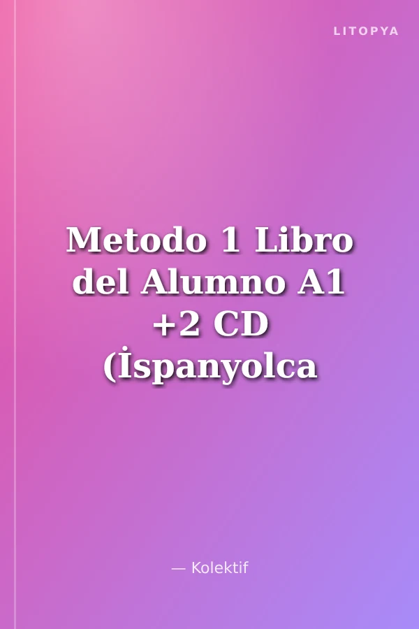 Metodo 1 Libro del Alumno A1 +2 CD (İspanyolca Temel Seviye Ders Kitabı +2 CD)