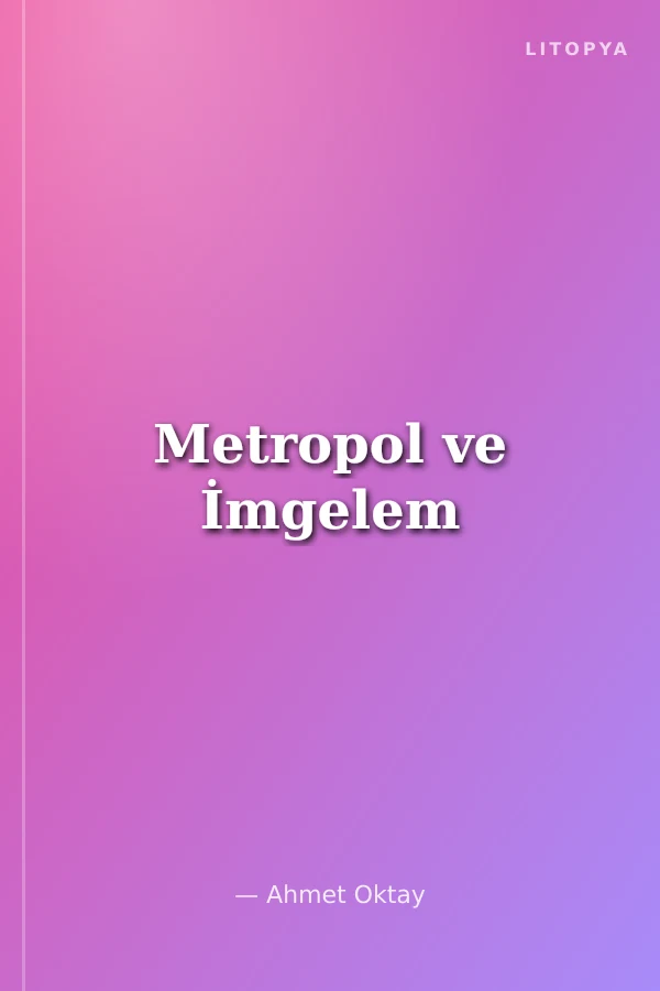 Metropol ve İmgelem