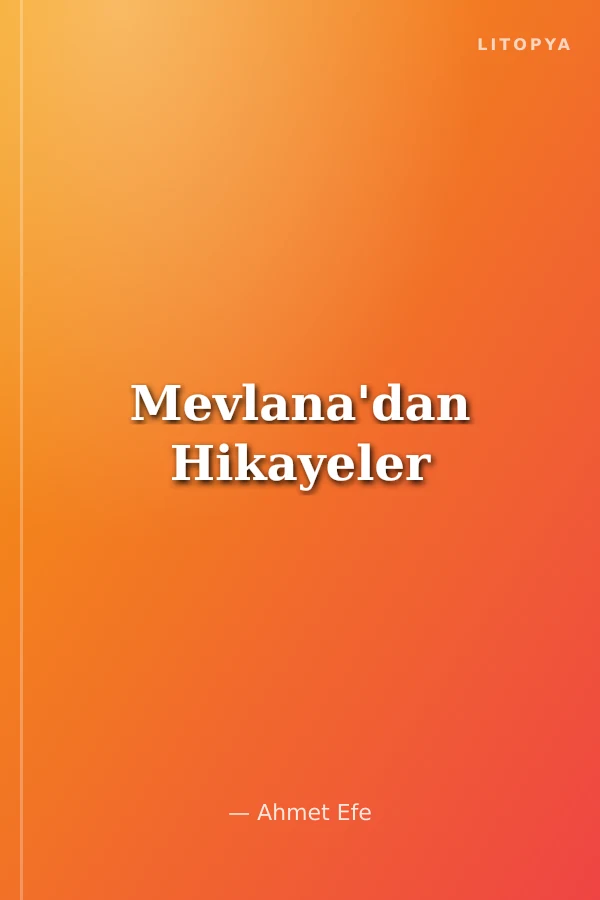 Mevlana'dan Hikayeler