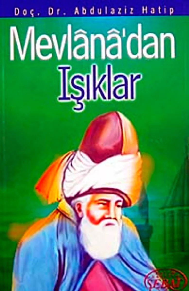 Mevlana'dan Işıklar