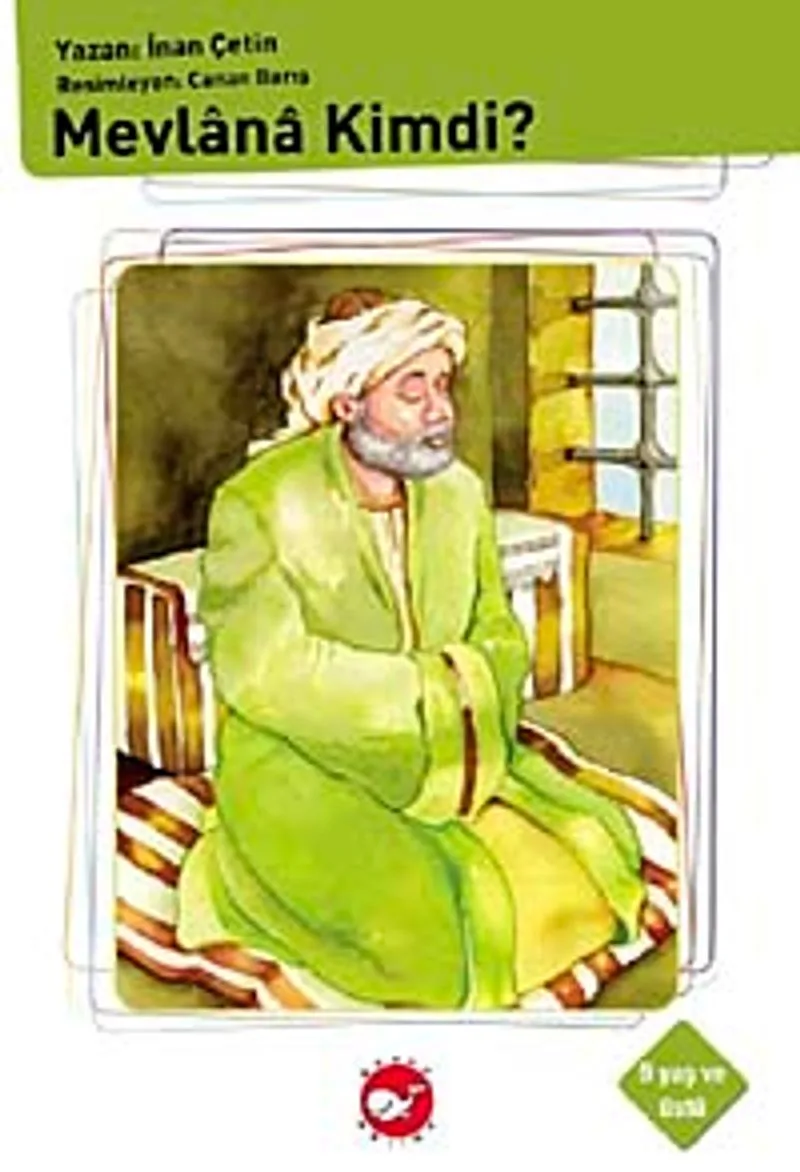 Mevlana Kimdi?