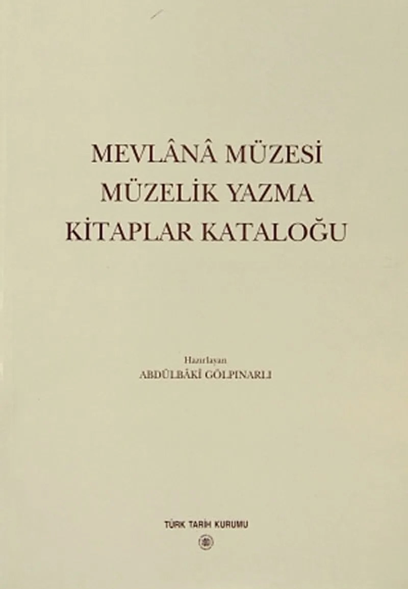 Mevlânâ Müzesi müzelik yazma kitaplar kataloğu