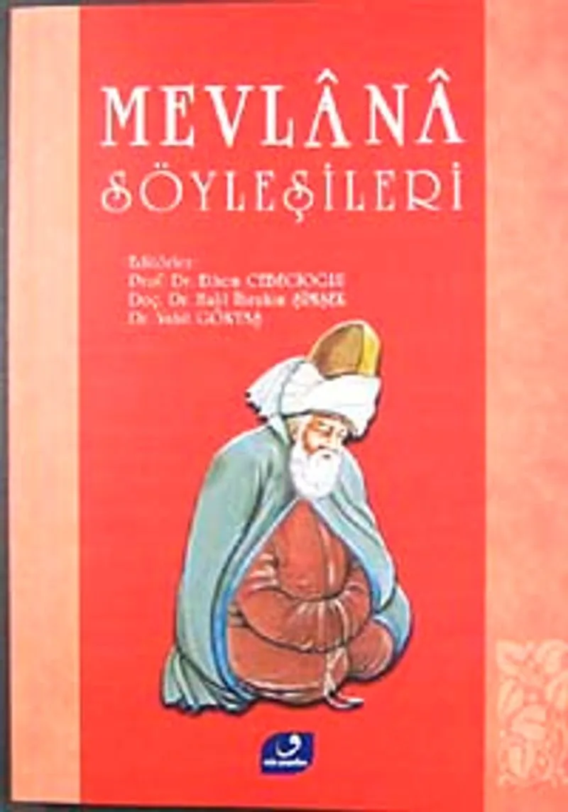 Mevlana Söyleşileri