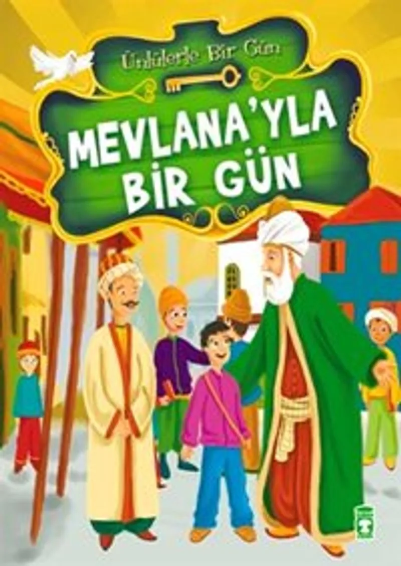 Mevlana'yla Bir Gün