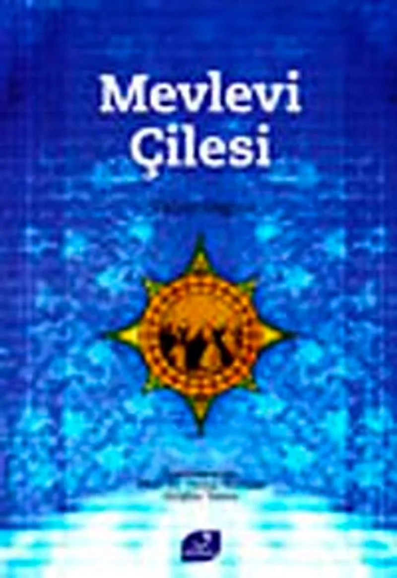 Mevlevi Çilesi