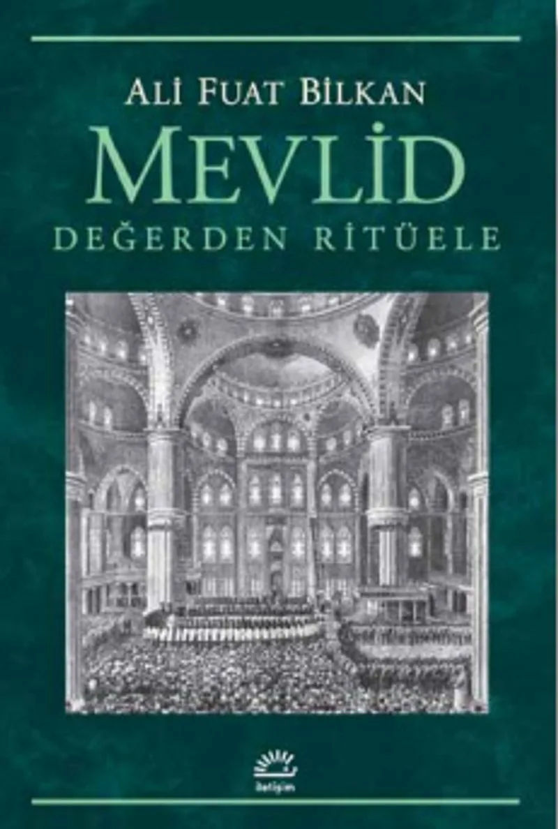 Mevlid Değerden Ritüele