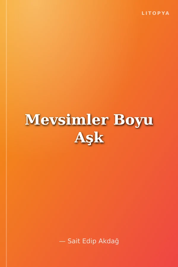 Mevsimler Boyu Aşk