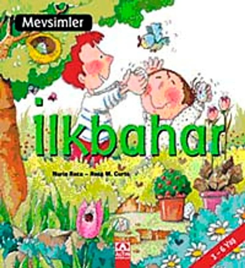 Mevsimler / İlkbahar (ciltsiz)