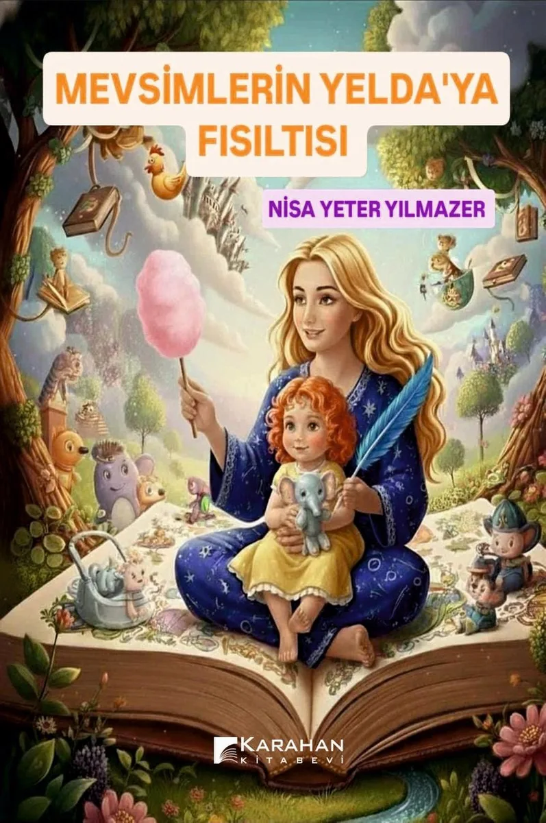 Mevsimlerin Yelda'ya Fısıltısı