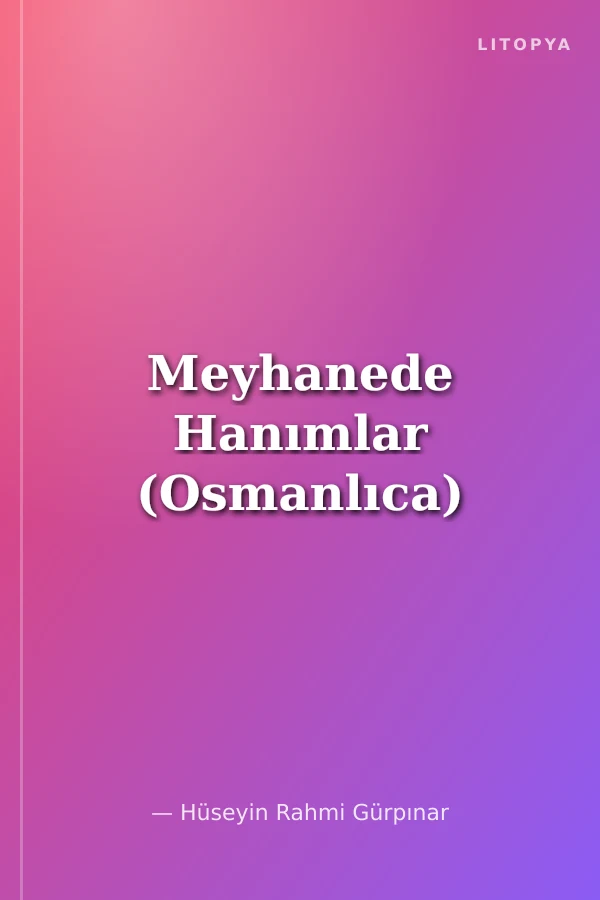 Meyhanede Hanımlar (Osmanlıca)