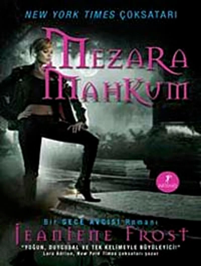 Mezara Mahkum / Bir Gece Avcısı Romanı 4. Kitap