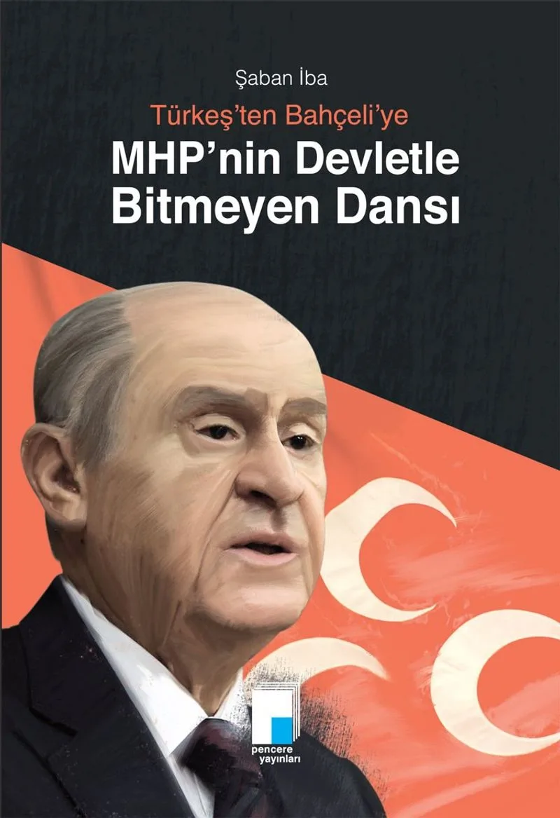 MHP'nin Devletle Bitmeyen Dansı