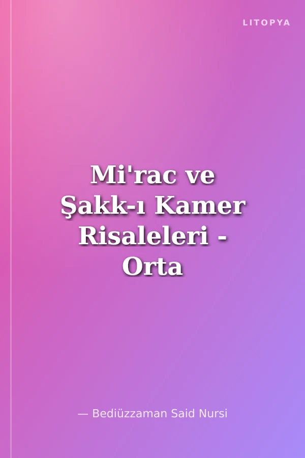Mi'rac ve Şakk-ı Kamer Risaleleri - Orta Boy (Kod:423)