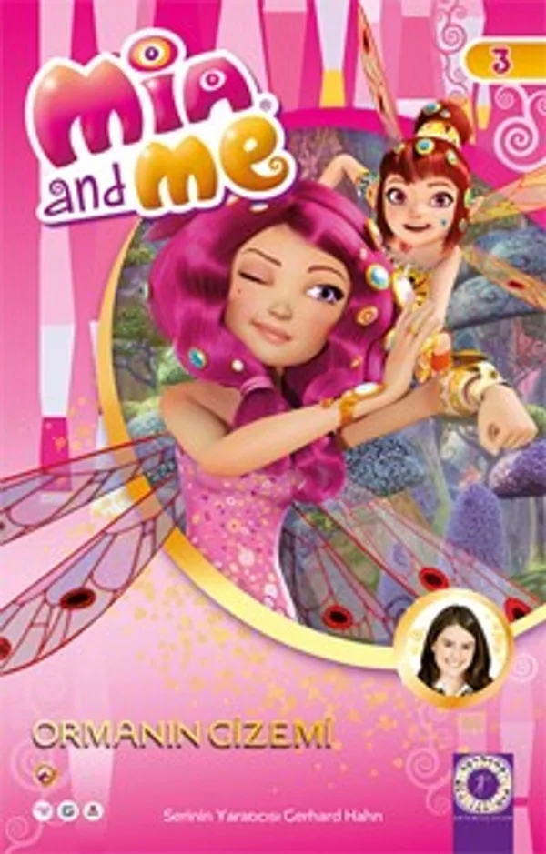 Mia and Me 3 / Ormanın Gizemi