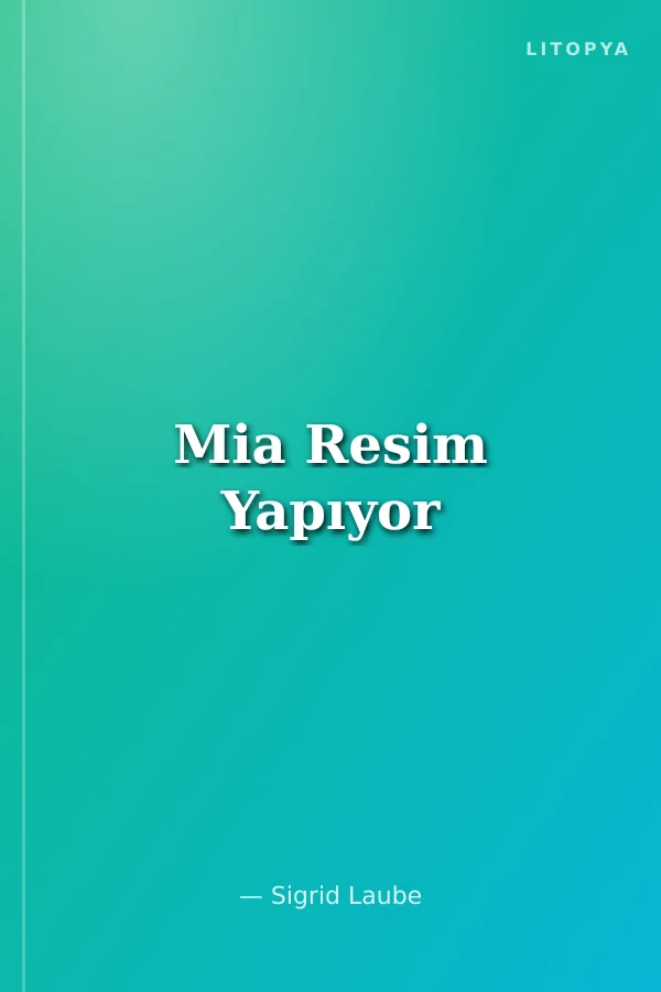 Mia Resim Yapıyor