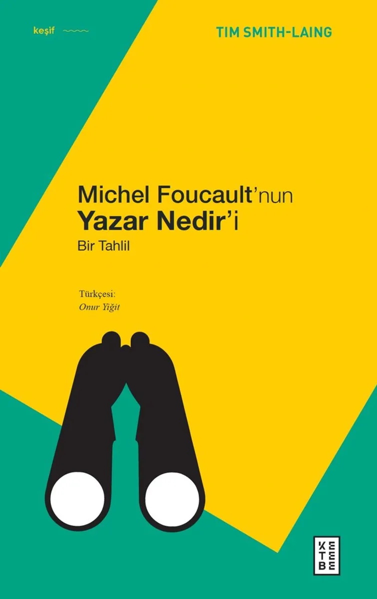 Michel Foucault'nun Yazar Nedir'i Bir Tahlil