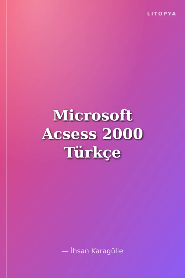 Microsoft Acsess 2000 Türkçe