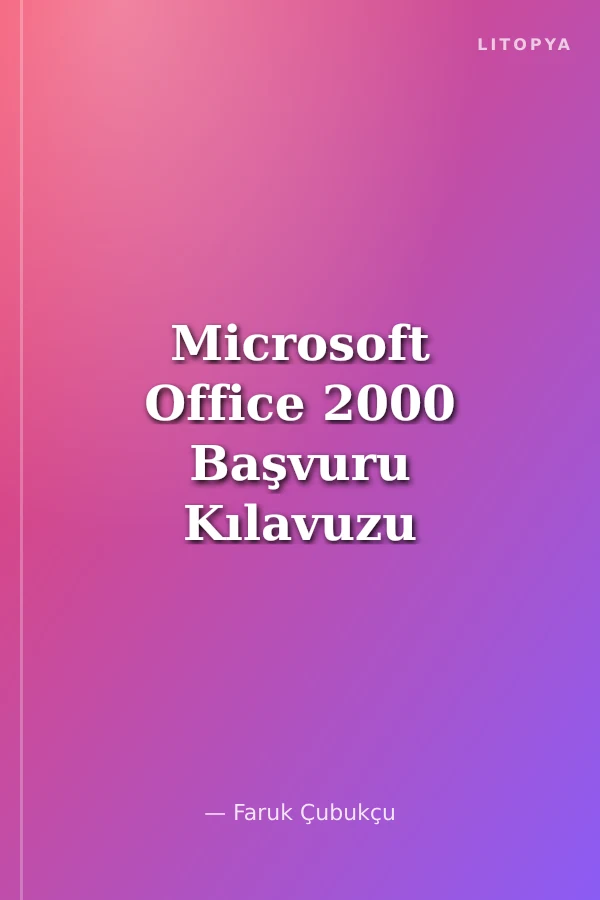 Microsoft Office 2000 Başvuru Kılavuzu Türkçe Sürüm