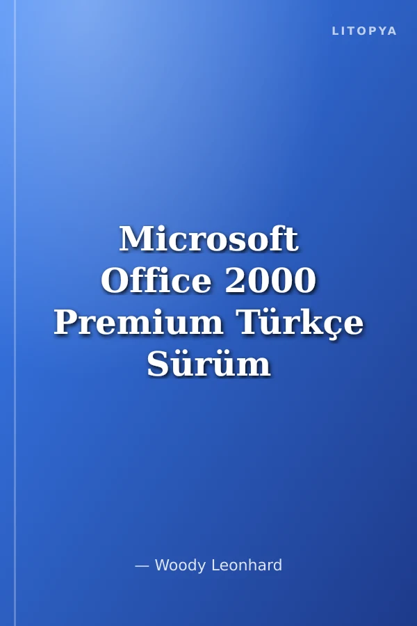 Microsoft Office 2000 Premium Türkçe Sürüm