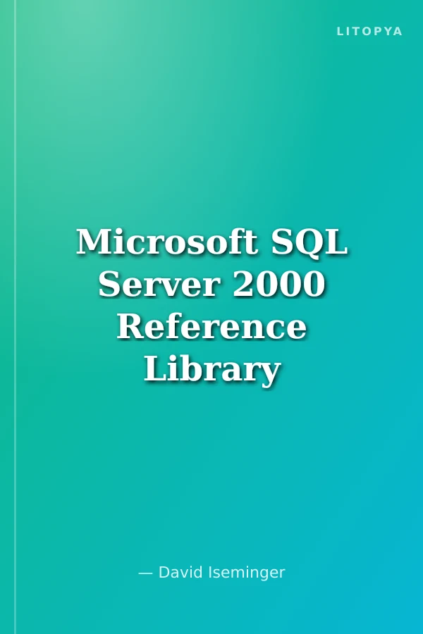 Microsoft SQL Server 2000 Reference Library