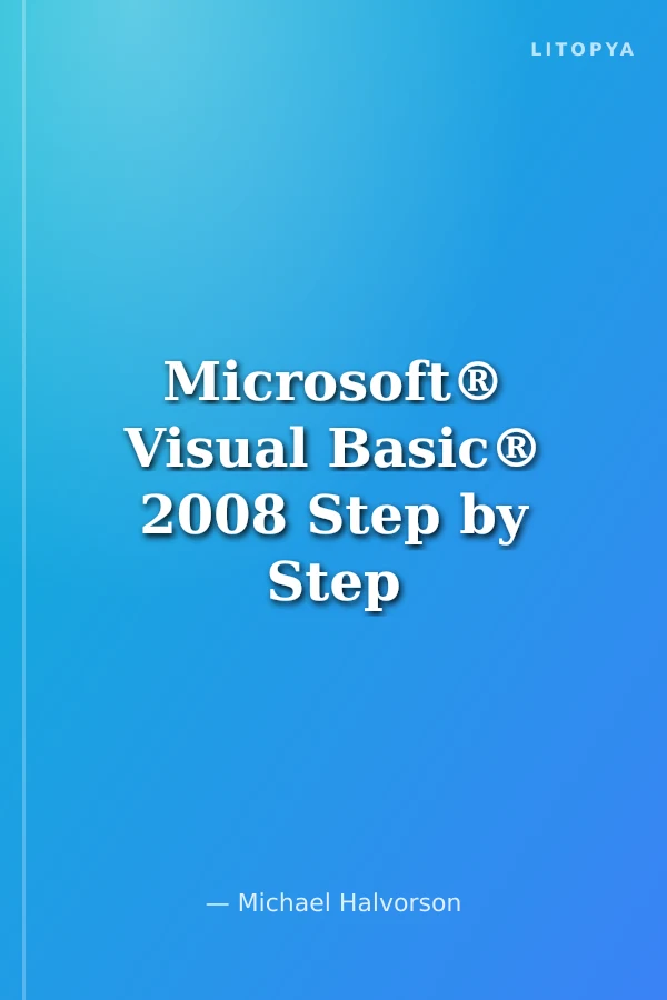 Microsoft® Visual Basic® 2008 Step by Step