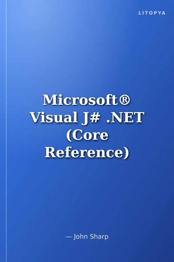 Microsoft® Visual J# .NET (Core Reference)