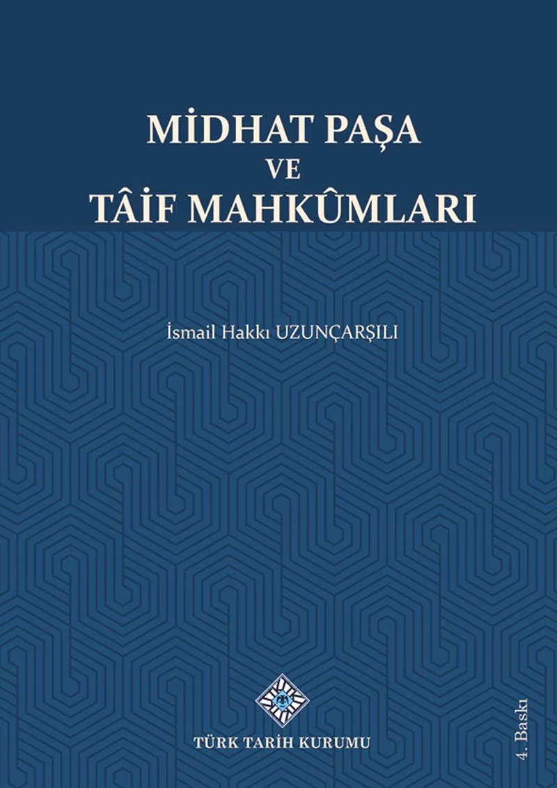 Midhat Paşa ve Taif Mahkumları