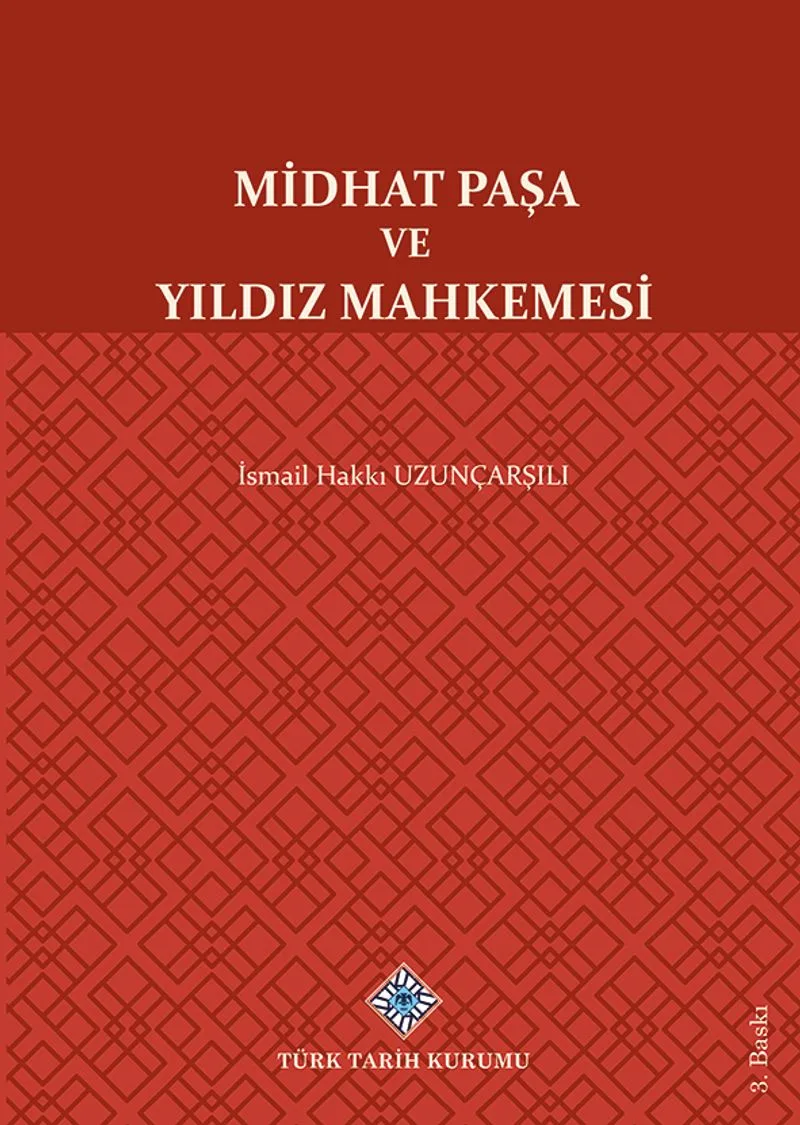 Midhat Paşa ve Yıldız Mahkemesi