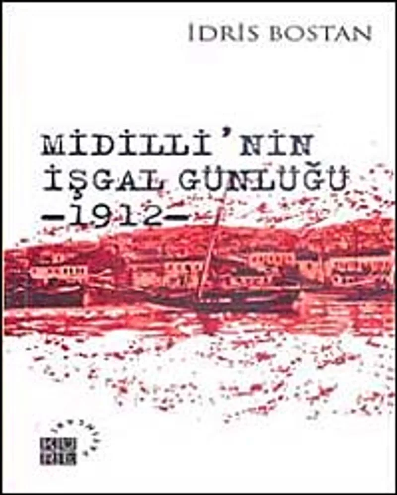 Midilli'nin İşgal Günlüğü 1912