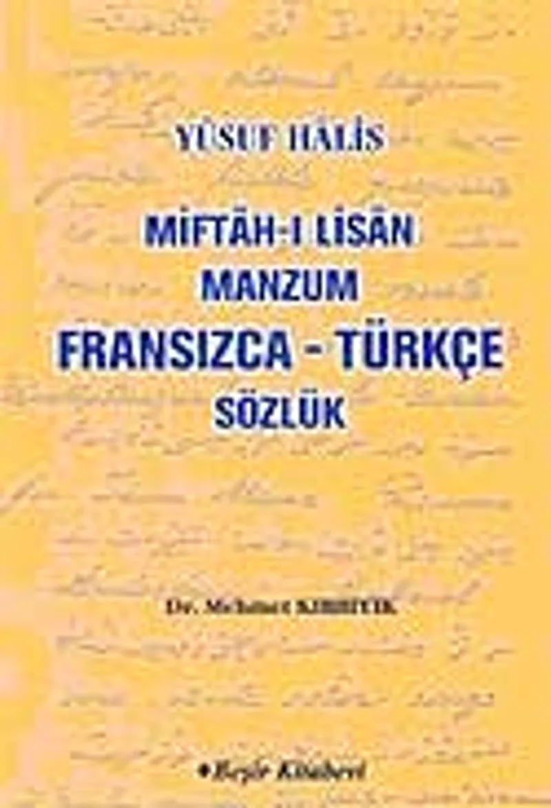 Miftah-ı Lisan Manzum Fransızca-Türkçe Sözlük