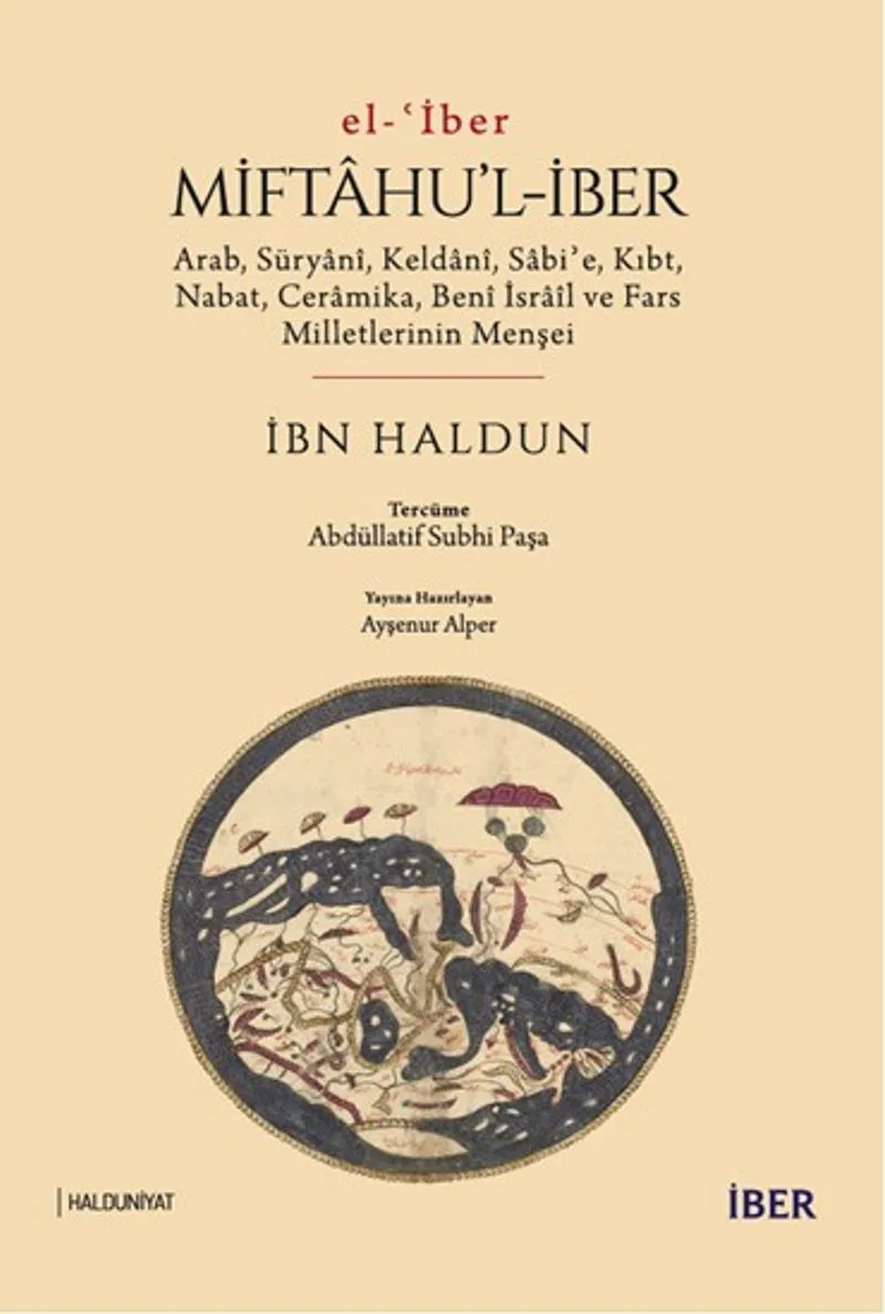 Miftahu'l-İber Arab, Süryan&icirc;, Keldan&icirc;, Sabiʾe, Kıbt, Nabat, Ceramika, Ben&icirc; İsra&icirc;l ve Fars Milletlerinin Menşei