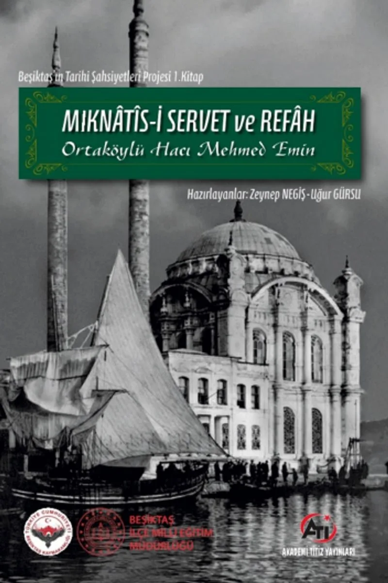 Mıknatîs-i Servet ve Refah - Ortaköylü Hacı Mehmed Emin