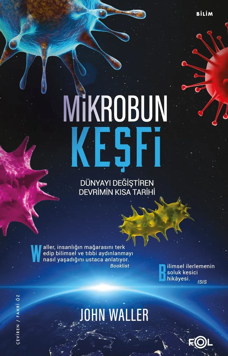 Mikrobun Keşfi Dünyayı Değiştiren Devrimin Kısa Tarihi