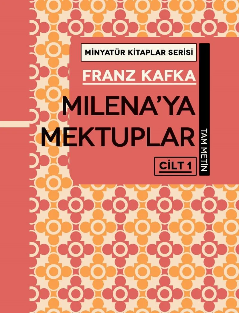Milena'ya Mektuplar (Cilt 1) / Minyatür Kitaplar Serisi