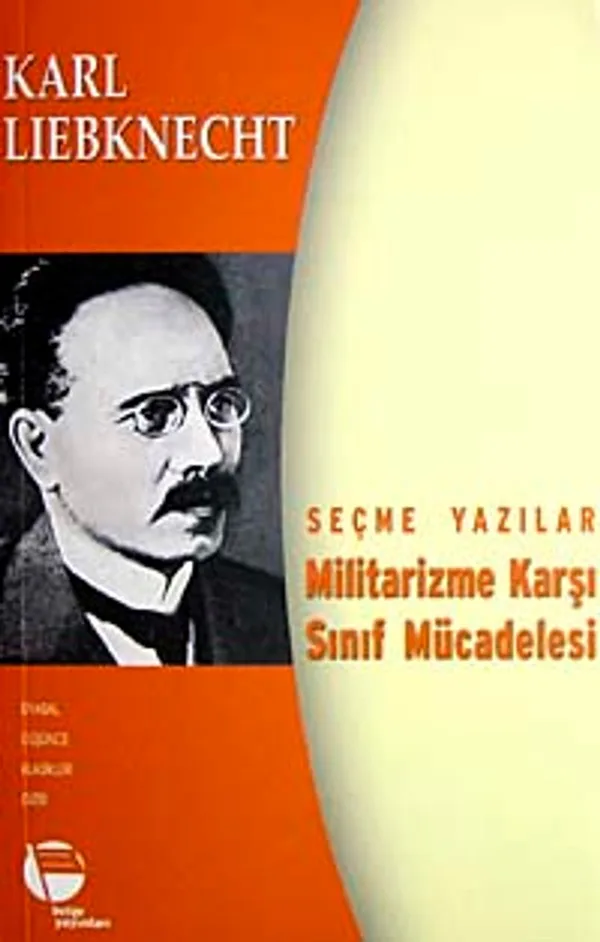 Militarizme Karşı Sınıf Mücadelesi Seçme Yazılar