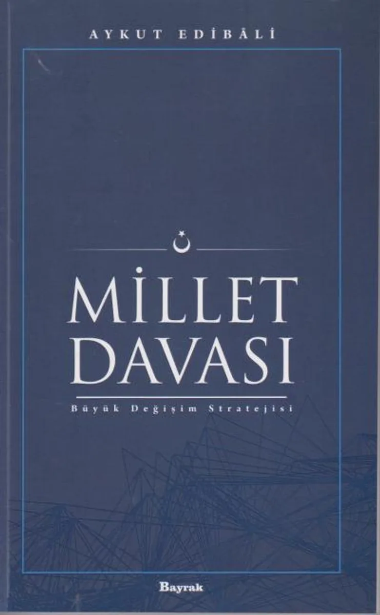 Millet Davası Büyük Değişim Stratejisi