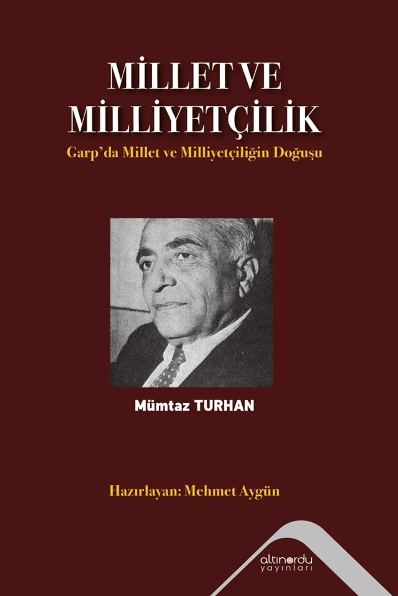Millet ve Milliyetçilik Garp'da Millet ve Milliyetçiliğin Doğuşu