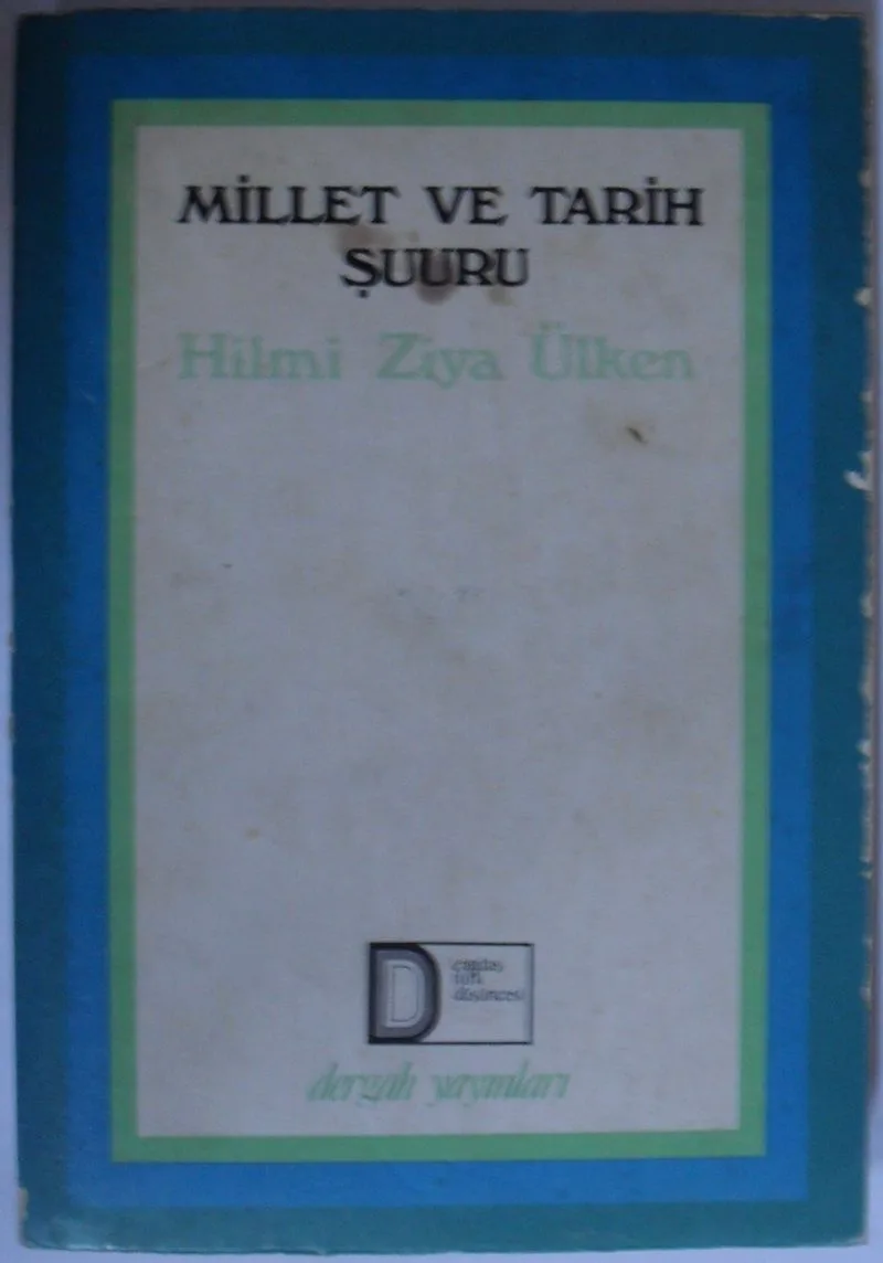 Millet ve Tarih Şuuru Kod: 12-B-20