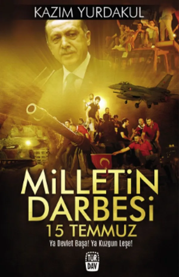 Milletin Darbesi 15 Temmuz