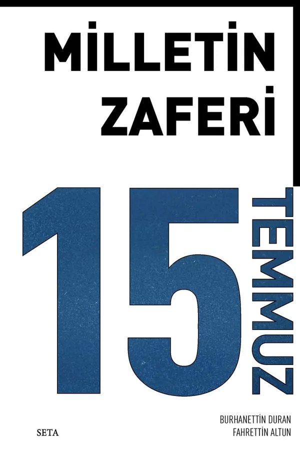 Milletin Zaferi 15 Temmuz (Ciltli)