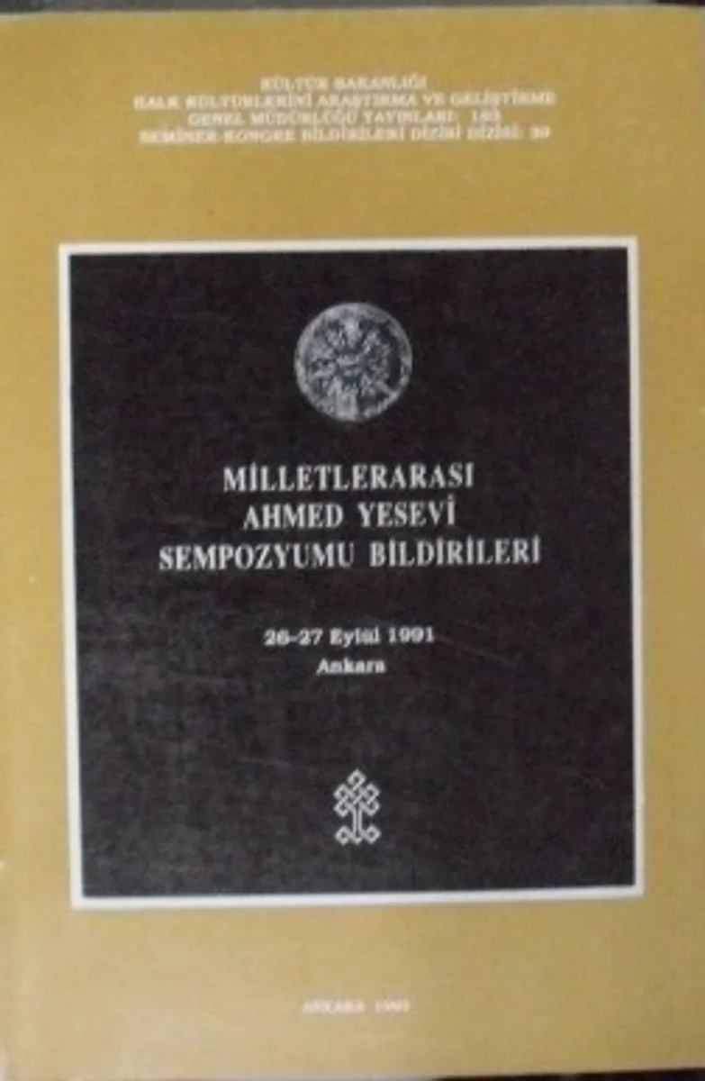 Milletlerarası Ahmed Yesevi Sempozyumu Bildirileri/ 40-A-13