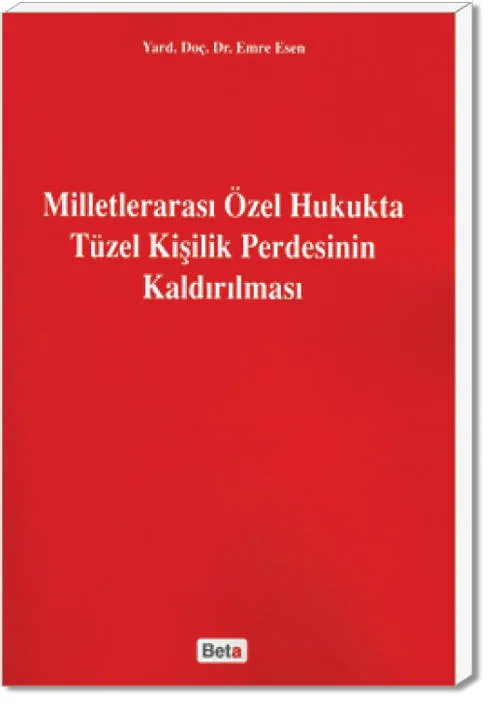 Milletlerarası Özel Hukukta Tüzel Kişilik Perdesinin Kaldırılması