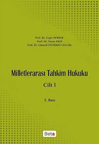 Milletlerarası Tahkim Hukuku Cilt:1