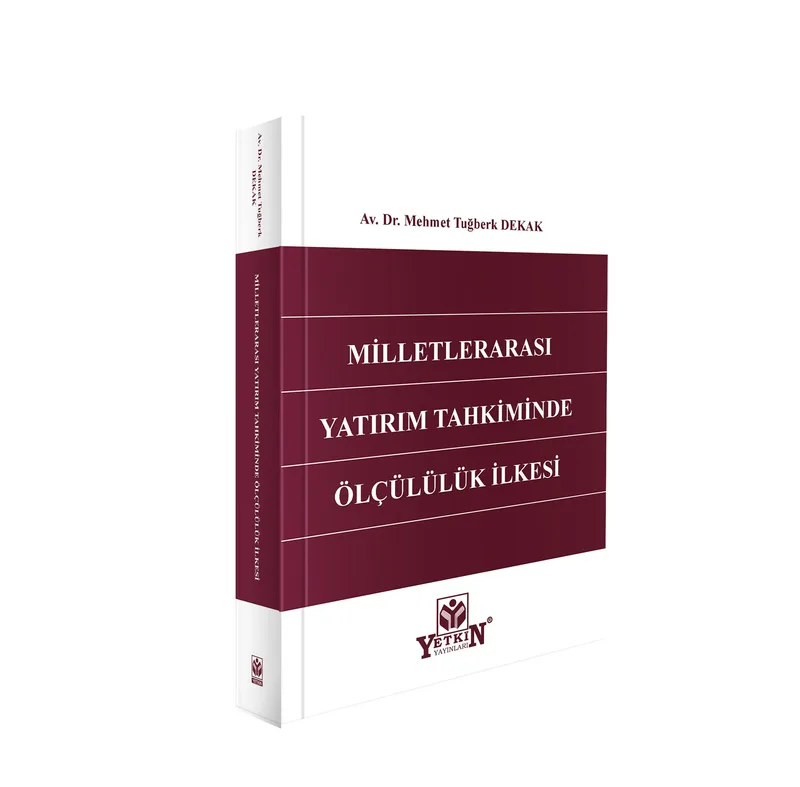 Milletlerarası Yatırım Tahkiminde Ölçülülük İlkesi