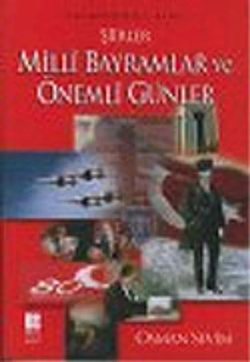 Milli Bayramlar ve Önemli Günler: Şiirler