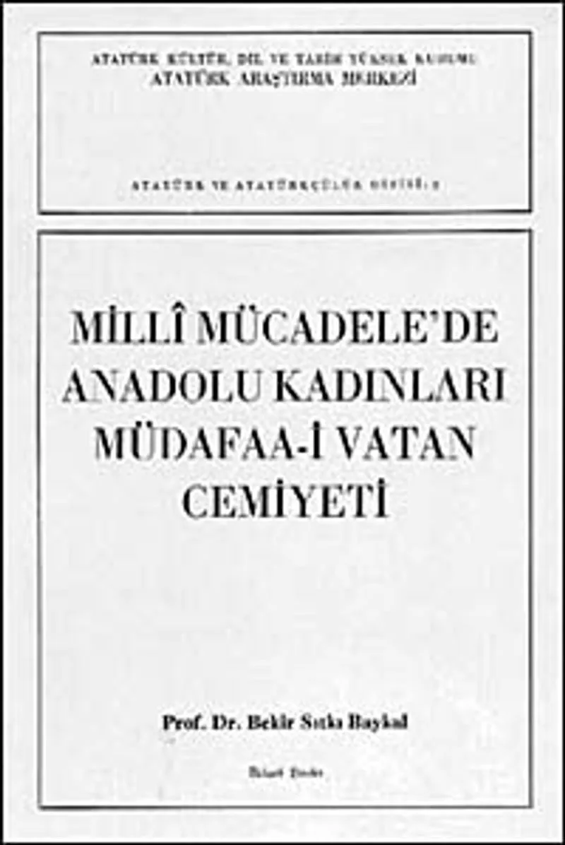 Milli Mücadele'de Anadolu Kadınları Müdafaa-i Vatan Cemiyeti