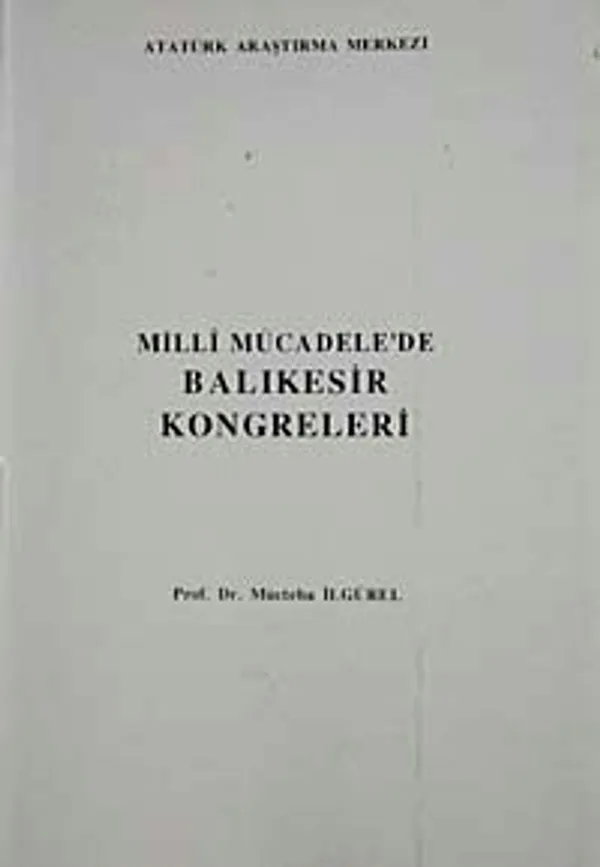 Milli Mücadele'de Balıkesir Kongreleri
