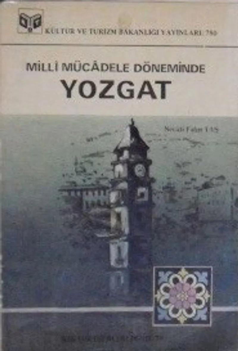 Milli Mücadele Döneminde Yozgat / 42-D-23