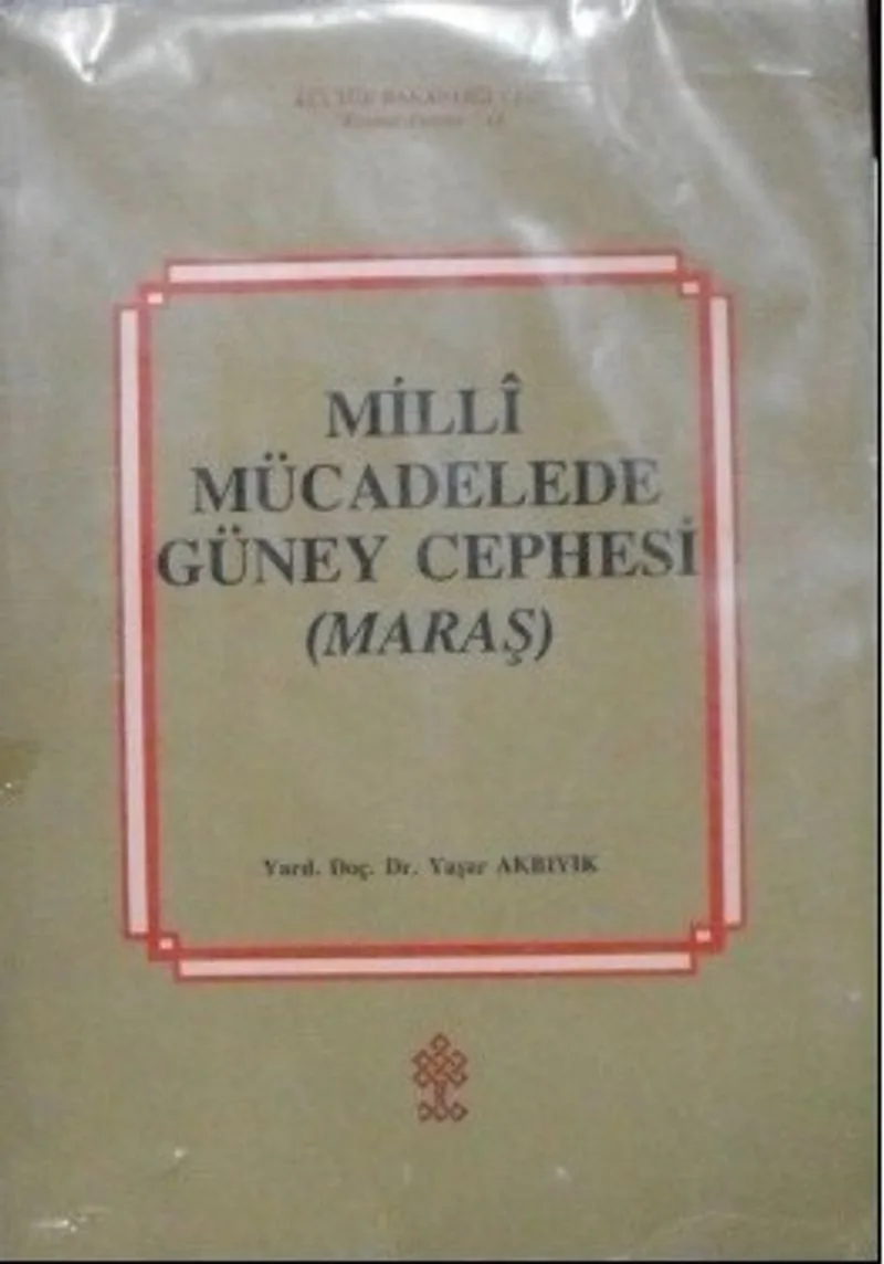 Milli Mücadelede Güney Cephesi (Maraş) (12-C-8)
